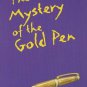 READING 2000 LEVELED READER 6.178A THE MYSTERY OF THE GOLD PEN (Scott Foresman