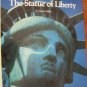 The Statue of Liberty (Cornerstones of Freedom Second Series)