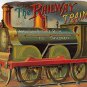 The Railway Train: A Holiday Picture Book for Children (Replica of the Antique