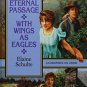 Eternal Passage (California Pioneer Series, Book 3) (Hardcover)