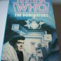 The Dominators (Doctor Who #86) (Paperback)