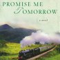 Promise Me Tomorrow (Rocky Mountain Memories #4) (Paperback)
