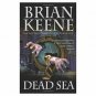 Dead Sea by Brian Keene (2007-07-01) (Mass Market Paperback)
