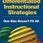 Differentiated Instructional Strategies: One Size Doesn′t Fit All (Paperback)