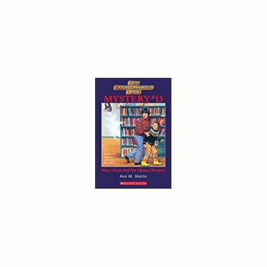Mary Anne and the Library Mystery (Baby-Sitters Club Mysteries, No.13)