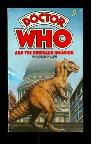 Doctor Who and the Dinosaur Invasion (Mass Market Paperback)