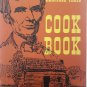 Vintage Abraham Lincoln Heritage Trail Cookbook Recipes By Marian French 1971 (