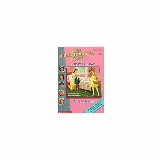 Kristy's Big Day (Baby-Sitters Club)