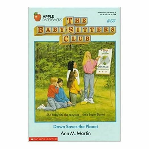 Dawn Saves the Planet (Baby-Sitters Club, 57)