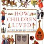 How Children Lived (Paperback)