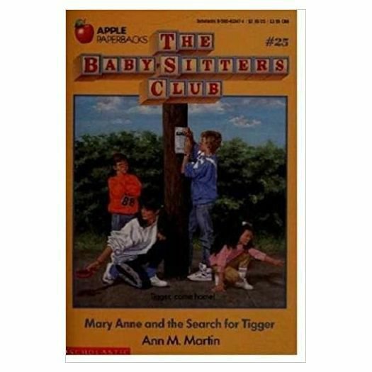 Mary Anne and the Search for Tigger (The Baby-sitters Club, No. 25)