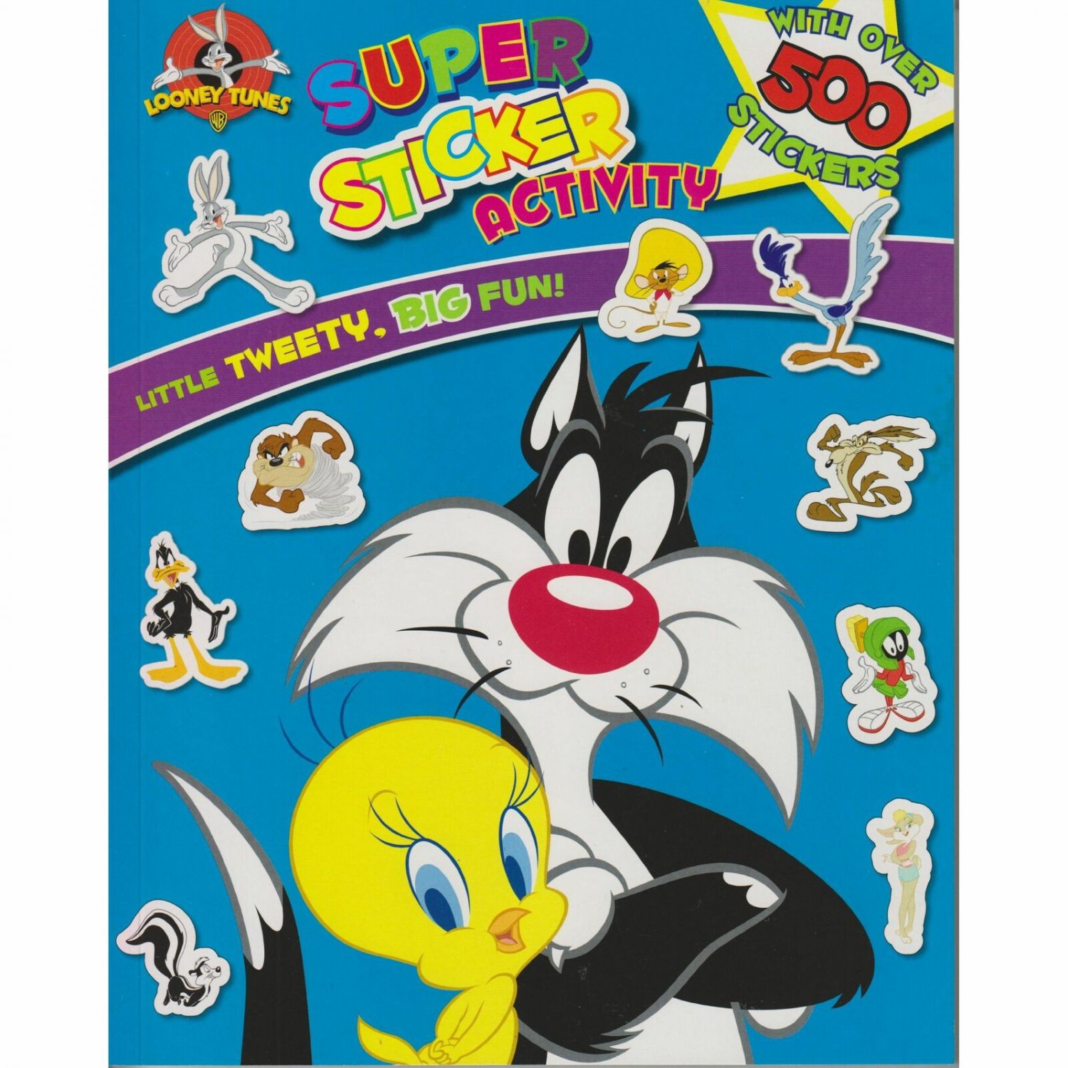 Looney Tunes Super Sticker Activity Book Little Tweety Big Fun-Over 500 Stickers