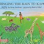 Bringing the Rain to Kapiti Plain (Rise and Shine)