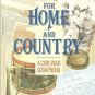 For Home and Country: A Civil War Scrapbook