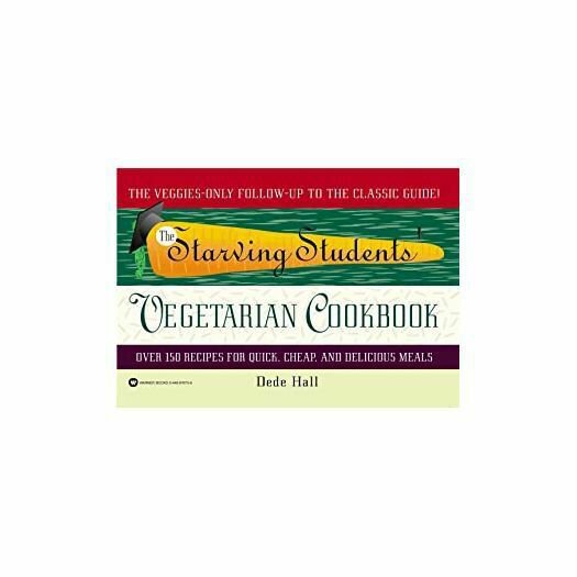 The Starving Students' Vegetarian Cookbook (Paperback)