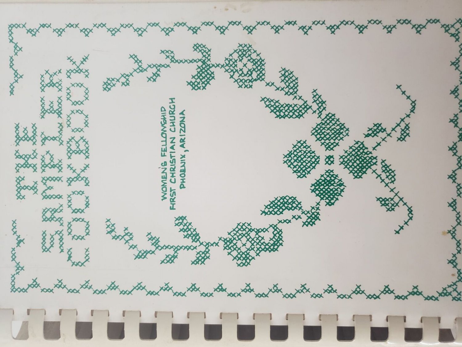 Vintage 1981 The Sampler Cookbook First Christian Church Phoenix, Arizona (Plast
