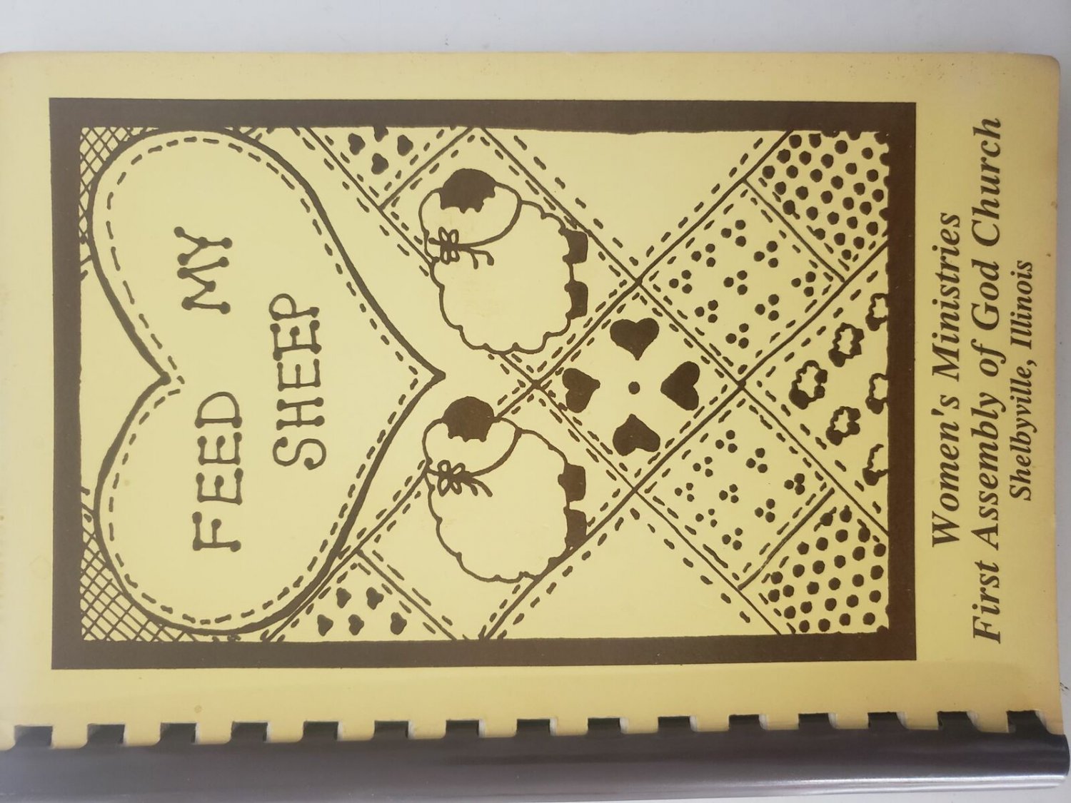 Vintage Circa 1990 Cookbook Feed My Sheep First Assembly of God Church Shelbyvi