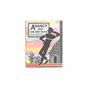 Anancy and Mr. Dry-bone [Paperback] by Fiona French