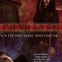 Phantasm (A Zoe Martinique Investigation) (Paperback)
