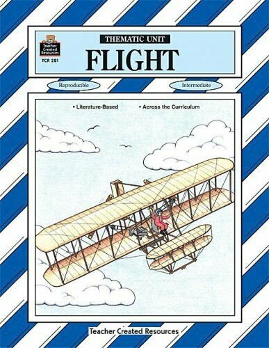 Flight Thematic Unit (Thematic Unit : Intermediate, Tcm 281)