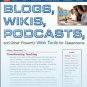 Blogs, Wikis, Podcasts, and Other Powerful Web Tools for Classrooms (Paperback)