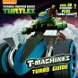T-Machines Turbo Guide (Teenage Mutant Ninja Turtles) (Pictureback(R)) [Paperba