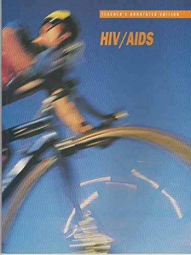 HIV/AIDS: Teacher Annotated Edition (Paperback Textbook)