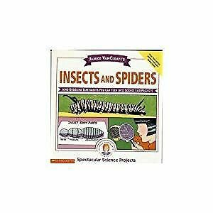 Insects and Spiders (Spectacular Science Projects)