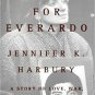 Searching for Everado: A Story of Love, War And the CIA in Guatemala (Hardcover)