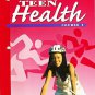 Teen Health: Course 1: Teaching Strategies and Activities: Instructors Guide for