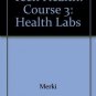 Health Labs for Teen Health Course 3 (Paperback Textbook)