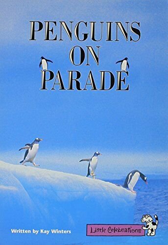 LITTLE CELEBRATIONS, PENGUIN PARADE, SINGLE COPY, FLUENCY, STAGE 3B (Celebration