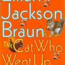 The Cat Who Went Up the Creek (Hardcover) The Cat Who Went Up the Creek (Hardcover)