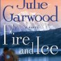 Fire and Ice: A Novel (Hardcover)