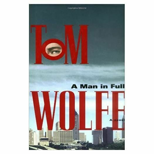 A Man in Full: A Novel  (Hardcover)