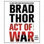 Act of War: A Thriller (13) (The Scot Harvath Series) Audio CD – Unabridged, Ju