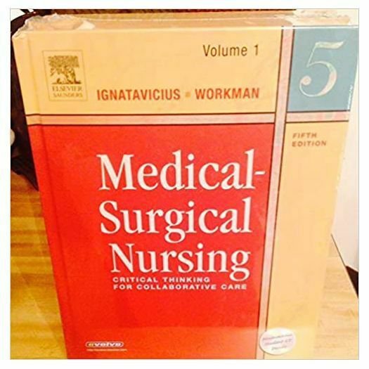Medical-Surgical Nursing: Critical Thinking for Collaborative Care, 5th Edition