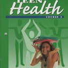 Teen Health Course 3 Performance Assessment (Paperback Textbook)