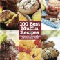 100 Best Muffin Recipes For Halogen Ovens and Conventional Ovens  (Hardcover)