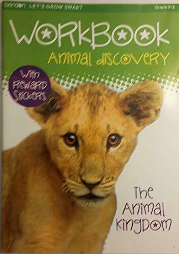 Workbook Animal Discovery The Animal Kingdom - Grades 2-3 (Brendon Lets Grow Sma