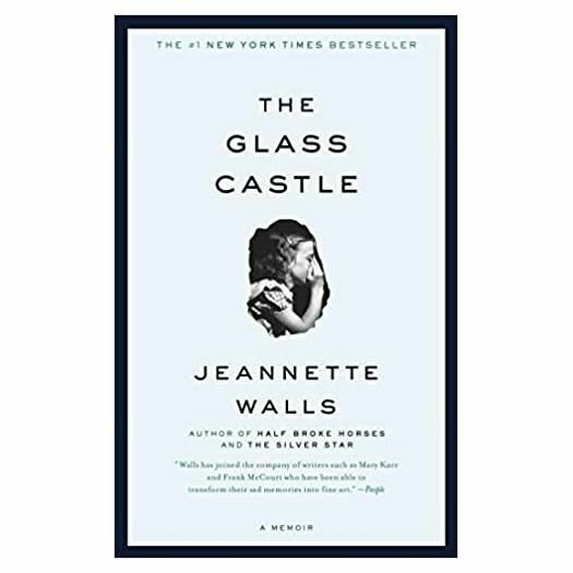 The Glass Castle: A Memoir (Paperback)
