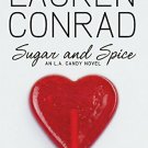 Sugar and Spice (L.A. Candy) (Hardcover)