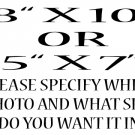 8X10 or 5X7