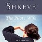 The Pilot's Wife by Anita Shreve (1999, Paperback)