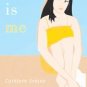 She Is Me by Cathleen Schine (2003, Hardcover)