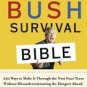 The Bush Survival Bible by Gene Stone (2004, Paperback)