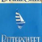 Bittersweet by Danielle Steel (1999, Hardcover)