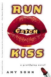 Run Catch Kiss by Amy Sohn (2000, Paperback)