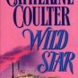 Wild Star by Catherine Coulter (1997, Paperback)