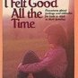 I Wish I Felt Good All the Time by Mildred Tengbom (...